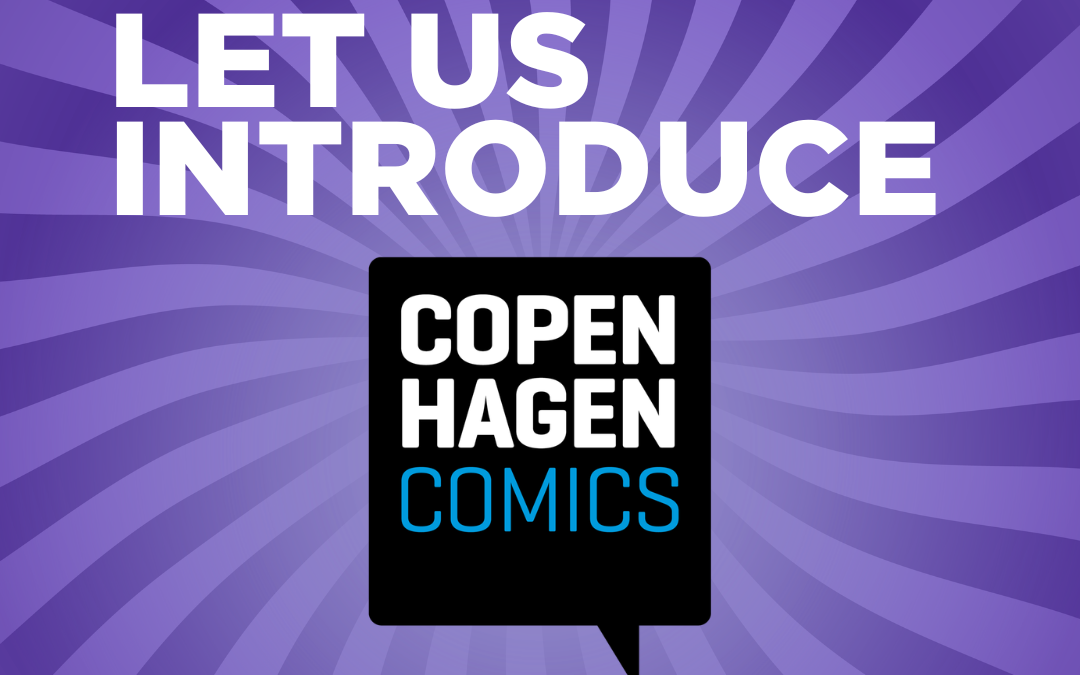 Copenhagen Comics moves into Comic Con – with comics at the center